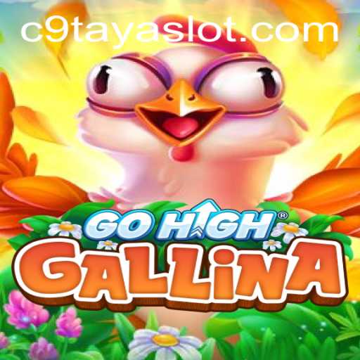 Discover the Thrills of GoHighGallina: A Modern Twist in Gaming